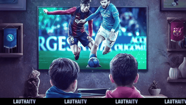 LauthaiTV nền tảng live bóng đá ưu việt